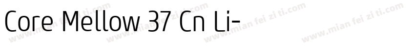 Core Mellow 37 Cn Li字体转换